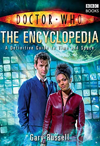 Stock image for Doctor Who: The Encyclopedia: A Definitive Guide to Time and Space for sale by ThriftBooks-Dallas