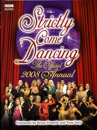 Stock image for Strictly Come Dancing": The Official 2008 Annual for sale by AwesomeBooks