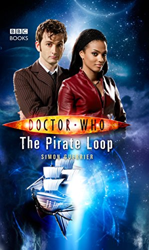 Beispielbild fr Doctor Who: The Pirate Loop zum Verkauf von Gulf Coast Books