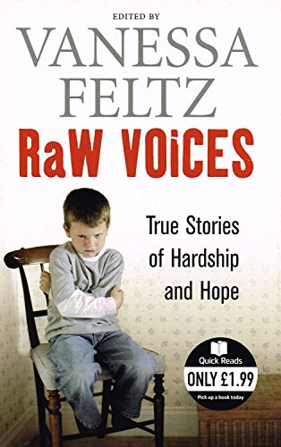 Beispielbild fr Raw Voices : True Stories of Hardship and Hope zum Verkauf von Better World Books