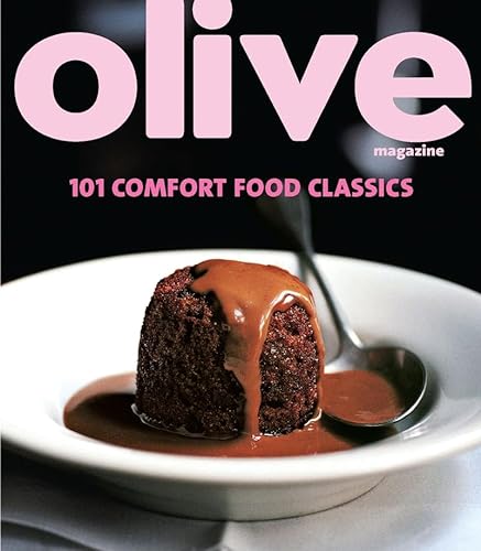Stock image for Olive: 101 Comfort Food Classics for sale by WorldofBooks