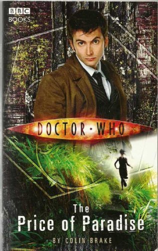 Beispielbild fr Doctor Who The Price of Paradise zum Verkauf von AwesomeBooks