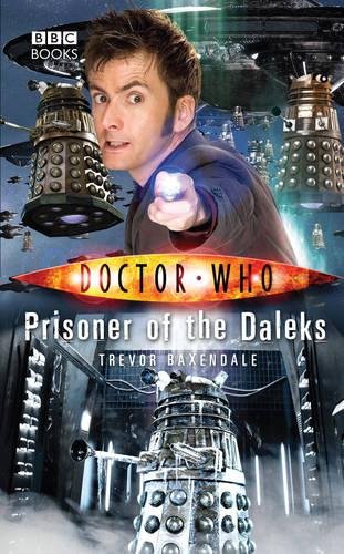 Stock image for Doctor Who: Prisoner Of The Daleks for sale by WorldofBooks