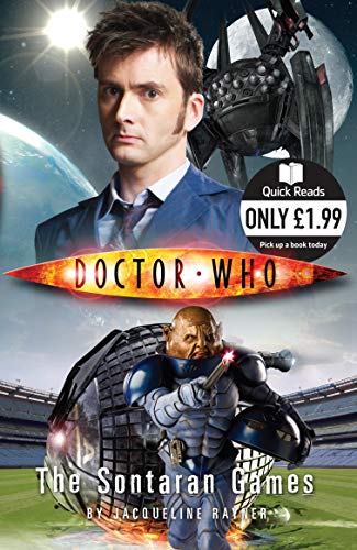 Stock image for Doctor Who: The Sontaran Games: A Quick read (DOCTOR WHO, 86) for sale by WorldofBooks