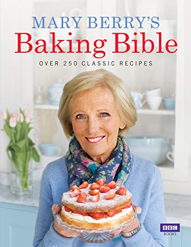Stock image for Mary Berrys Baking Bible: Over 250 Classic Recipes for sale by Goodwill of Colorado