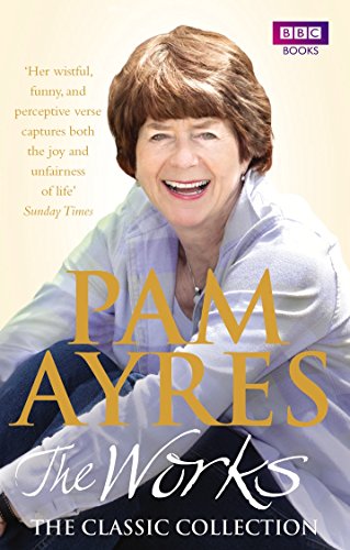 Imagen de archivo de Pam Ayres - The Works: The Classic Collection a la venta por WorldofBooks