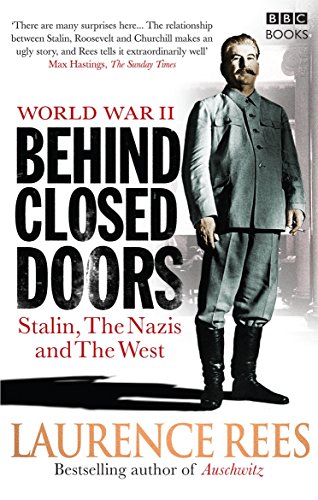 Imagen de archivo de World War Two: Behind Closed Doors a la venta por Books From California