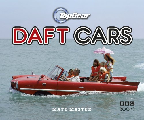 9781846078071: Top Gear: Daft Cars