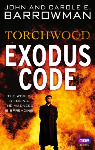 Beispielbild fr Exodus Code : The World Is Ending, the Madness Is Spreading zum Verkauf von Better World Books