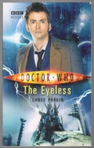 Imagen de archivo de Doctor Who: The Eyeless a la venta por AwesomeBooks