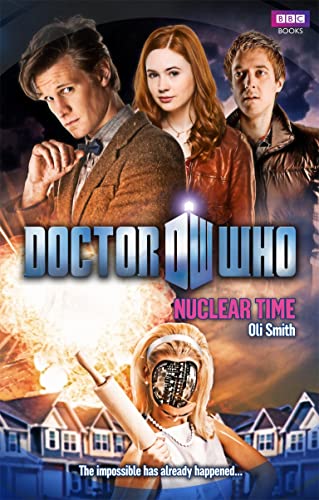 Imagen de archivo de Doctor Who: Nuclear Time a la venta por WorldofBooks