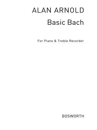 Imagen de archivo de Basic Bach for Treble Recorder a la venta por Reuseabook