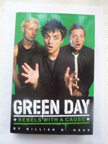 Stock image for Rebels With A Cause: The Story of Green Day for sale by WorldofBooks