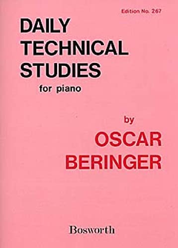 9781846091339: Oscar beringer : daily technical studies for piano - piano - recueil