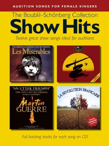 Beispielbild fr Show Hits The Boublil-Schonberg Collection Pvg Book/Cd zum Verkauf von WorldofBooks