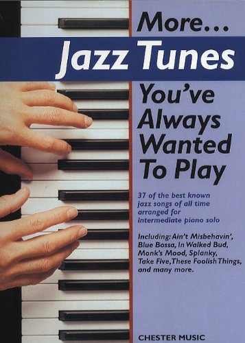 Beispielbild fr More. Jazz Tunes You'Ve Always Wanted To Play Pf zum Verkauf von WorldofBooks