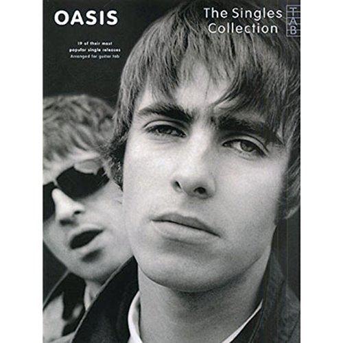 Beispielbild fr Oasis": The Singles Collection (Tab): 19 of their most popular single releases : arranged for guitar tabulature zum Verkauf von WorldofBooks