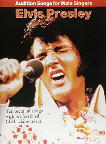 9781846093975: Audition songs for male singers: elvis presley piano, voix, guitare+cd