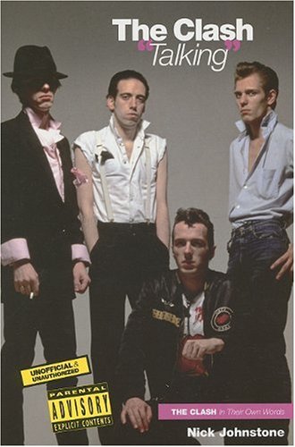Beispielbild fr The Clash: Talking zum Verkauf von WorldofBooks