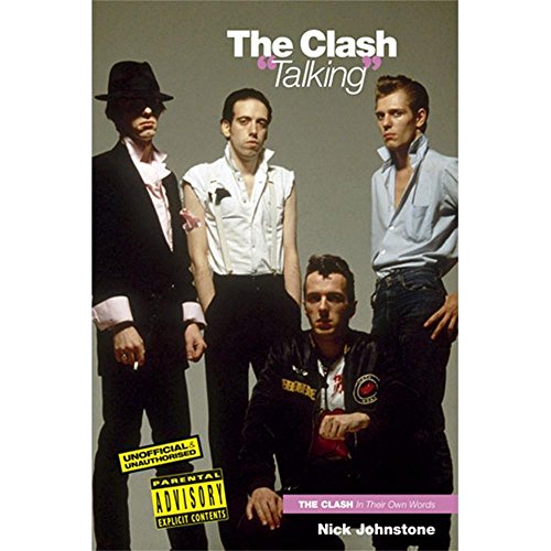 Imagen de archivo de The Clash: Talking a la venta por WorldofBooks