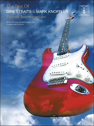 Stock image for The Best of "Dire Straits" and Mark Knopfler: Private Investigation TAB (Private Investigations Tab) for sale by AwesomeBooks