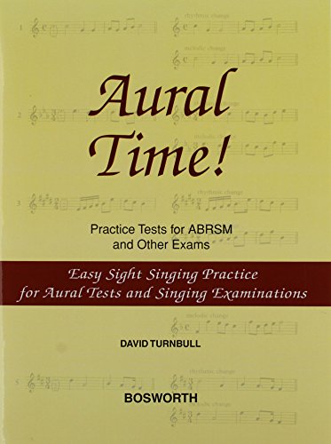 Beispielbild fr David Turnbull: Aural Time! Easy Sight Singing Practice zum Verkauf von GF Books, Inc.