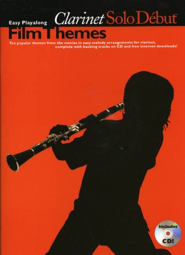 Stock image for Film Themes: Easy Playalong Clarinet (Solo Debut) for sale by WorldofBooks