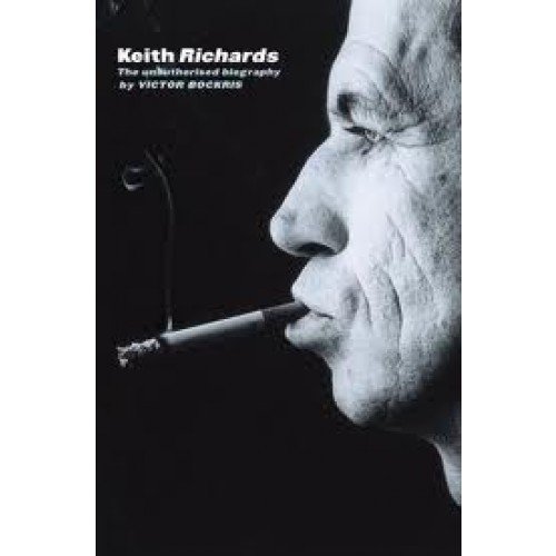 Beispielbild fr Keith Richards:The Unauthorised Biograph zum Verkauf von Wonder Book