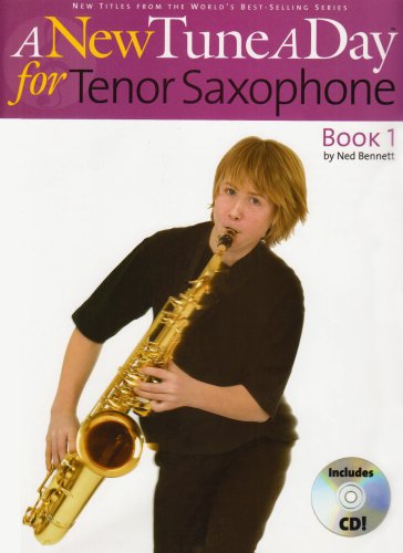 Imagen de archivo de A New Tune A Day for Tenor Saxophone (Book & CD): Tenor Saxophone - Book 1 a la venta por WorldofBooks