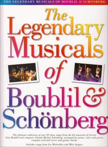 Beispielbild fr The Legendary Musical of Boubil and Schonberg-Piano/Vocal/Guitar-Music Book zum Verkauf von WorldofBooks