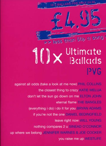 Beispielbild fr 10 Ultimate Ballads: PVG zum Verkauf von WorldofBooks