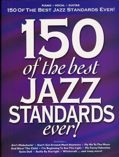 9781846096075: 150 Of The Best Jazz Standards Ever