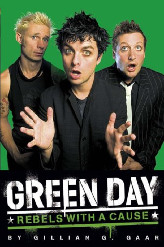 Beispielbild fr "Green Day": Rebels with a Cause zum Verkauf von WorldofBooks
