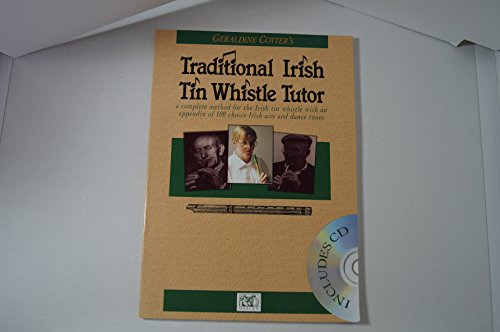 Beispielbild fr Geraldine Cotter's Traditional Irish Tin Whistle Tutor zum Verkauf von Blackwell's