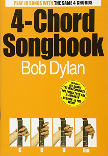 Bob Dylan: 4-Chord Songbook - Dylan, Bob