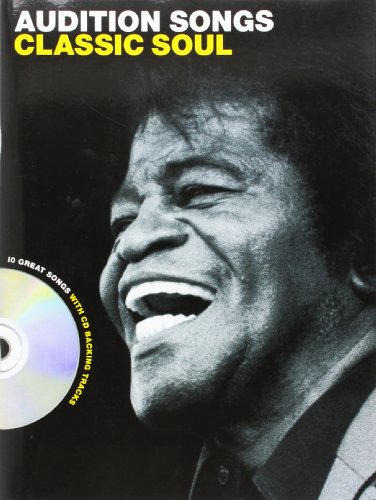 Imagen de archivo de AUDITION SONGS: CLASSIC SOUL - MALE VOICE (BOOK AND CD) +CD a la venta por Bestsellersuk