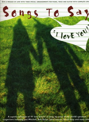 Stock image for Songs to Say I Love You for sale by Reuseabook