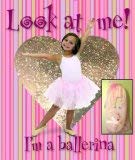 Beispielbild fr Look at Me! I'm a Ballerina (Look at Me! S.) zum Verkauf von WorldofBooks