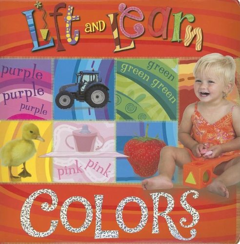 Beispielbild fr Lift and Learn Colors zum Verkauf von Better World Books