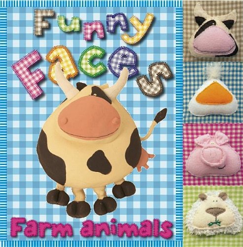 Funny Faces Farm Animals (Kate Toms Series) (9781846101175) by Toms, Kate