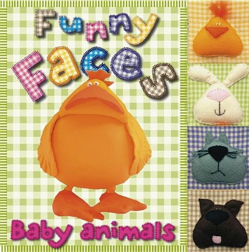 Funny Faces: Baby Animals (9781846101182) by Page, Nick; Page, Claire