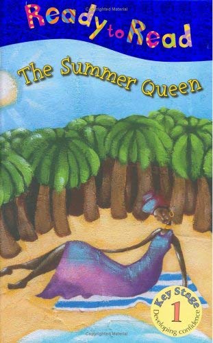 The Summer Queen (Ready to Read) (9781846101427) by Nick Page
