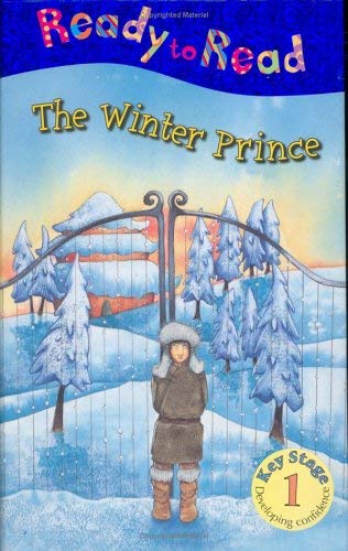 The Winter Prince (Ready to Read) (9781846101441) by Nick Page; Claire Page