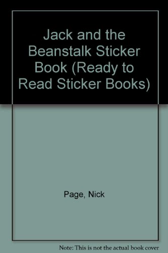 Jack and the Beanstalk Sticker Book (Ready to Read Sticker Books) (9781846101526) by Nick Page; Claire Page