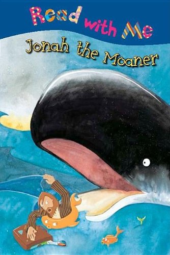 Imagen de archivo de Jonah the Moaner (Read with Me) a la venta por Wonder Book