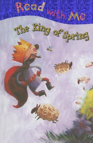 9781846101694: The King of Spring (Read With Me)