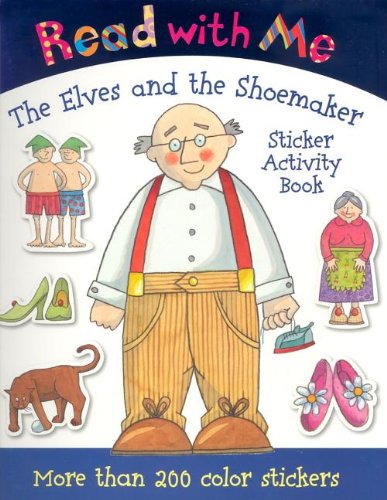 Stock image for Read with Me the Elves and the Shoemaker: Sticker Activity Book (Read with Me (Make Believe Ideas)) for sale by HPB-Ruby