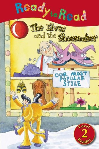 Imagen de archivo de The Elves and the Shoemaker (Ready to Read) a la venta por Wonder Book