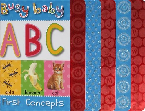 Imagen de archivo de Busy Baby First Concepts ABC a la venta por Ebooksweb