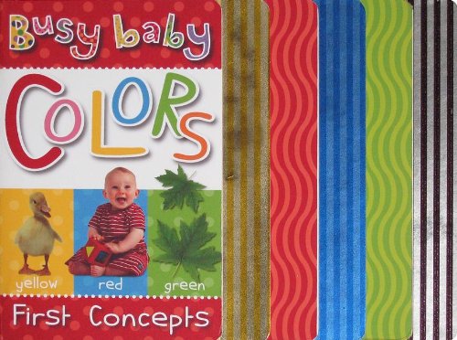 9781846104695: Busy Baby First Concepts Colors
